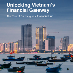Da Nang International Financial Center (IFC): Strategic Outlook and Market Implications
